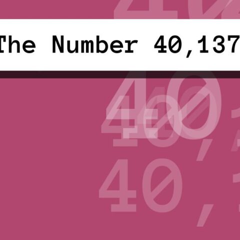 About The Number 40,137