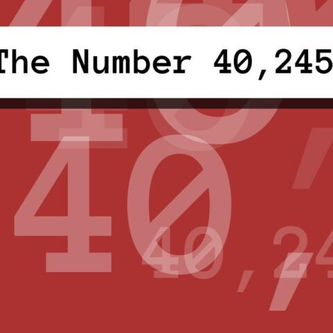 About The Number 40,245