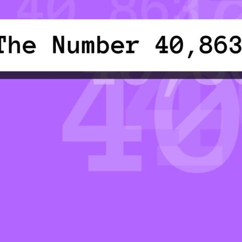 About The Number 40,863