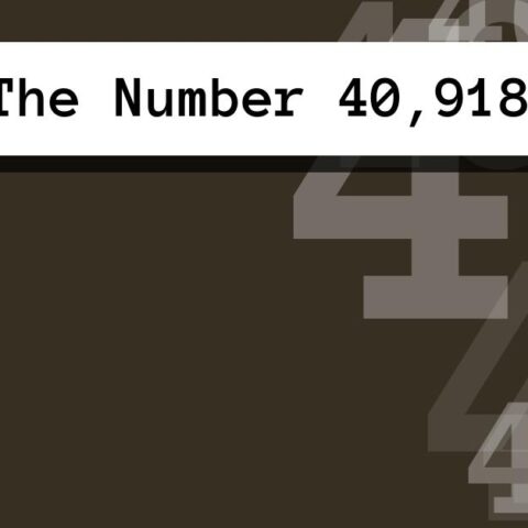 About The Number 40,918