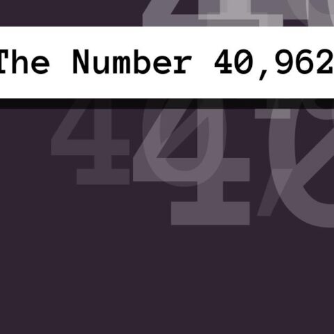 About The Number 40,962