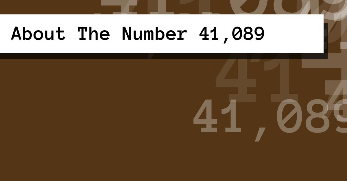 About The Number 41,089