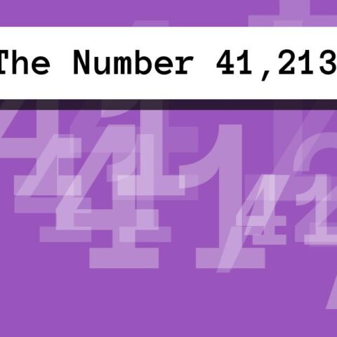 About The Number 41,213