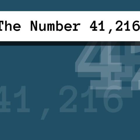 About The Number 41,216