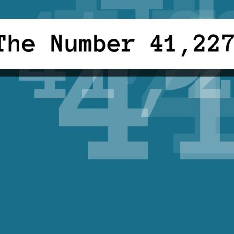 About The Number 41,227