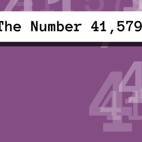 About The Number 41,579
