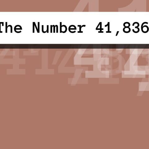 About The Number 41,836