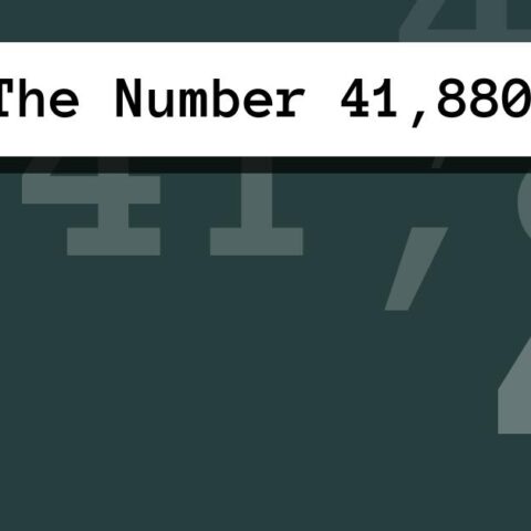 About The Number 41,880