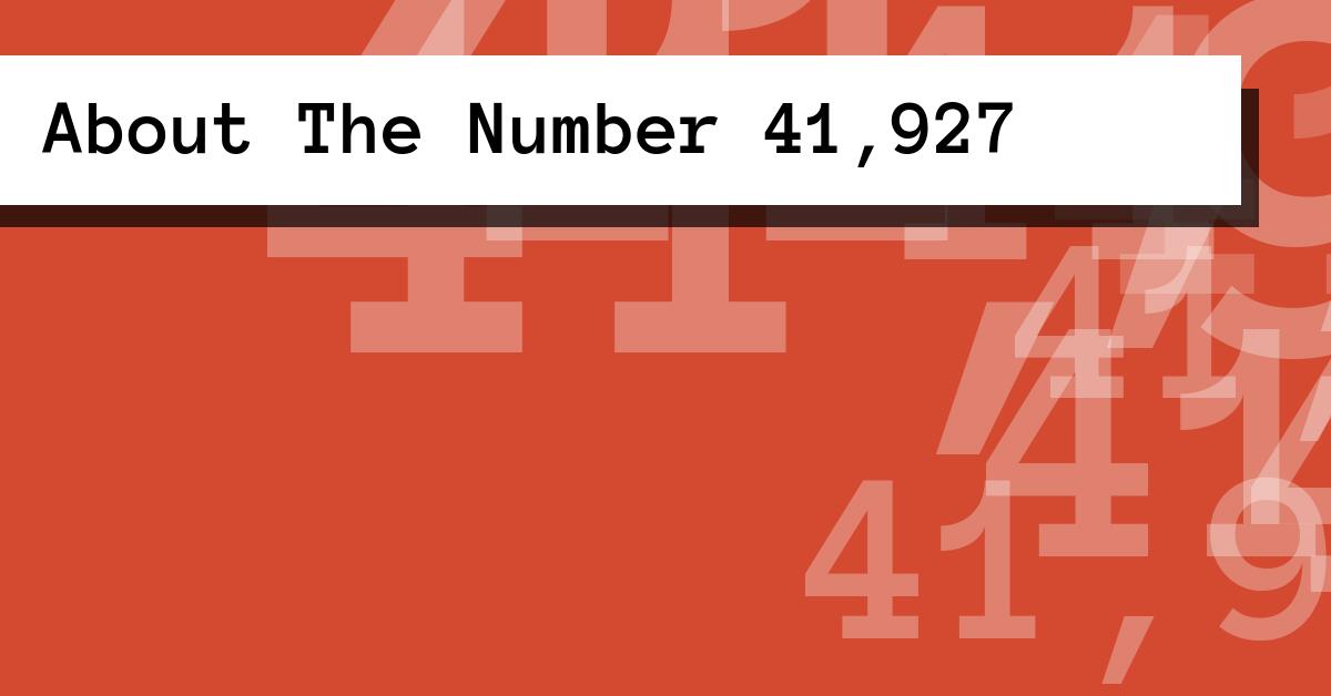 About The Number 41,927