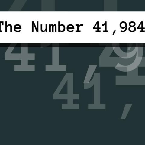 About The Number 41,984