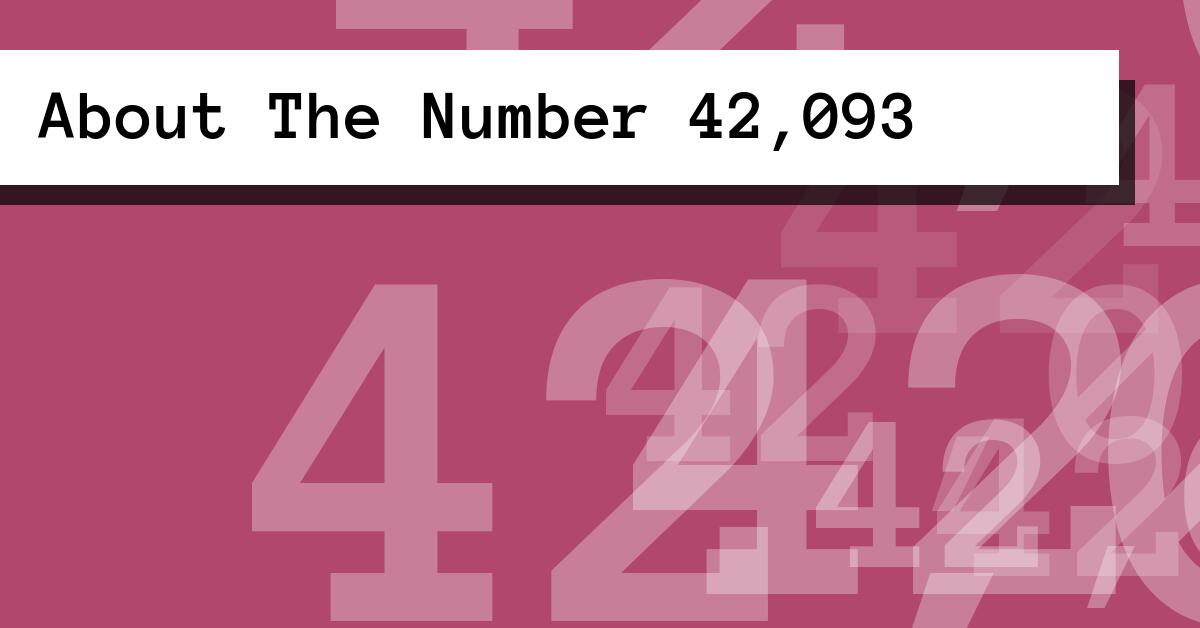 About The Number 42,093