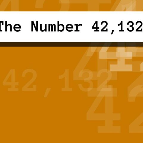 About The Number 42,132