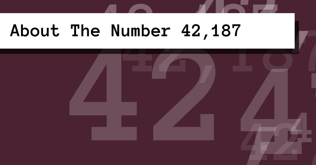 About The Number 42,187