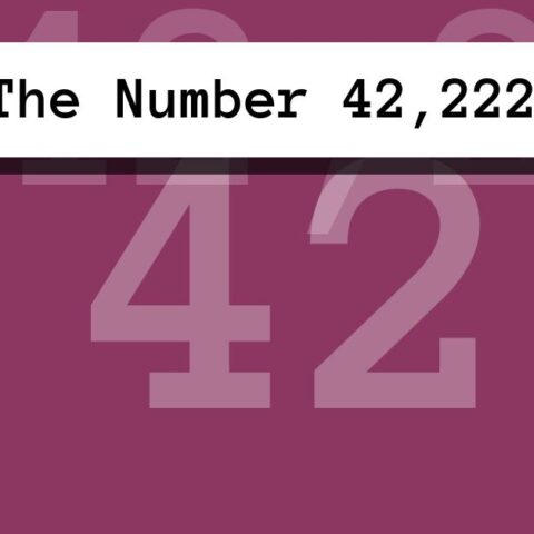 About The Number 42,222