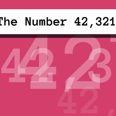 About The Number 42,321