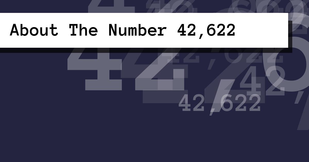 About The Number 42,622