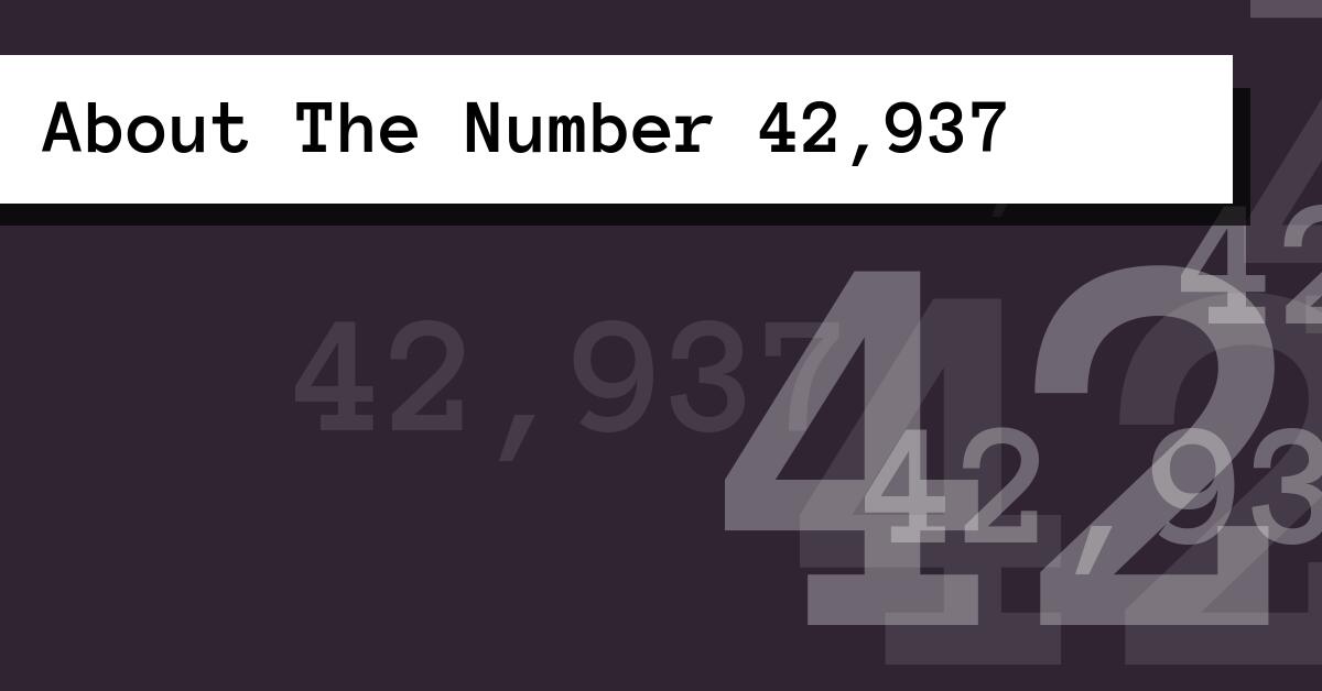 About The Number 42,937