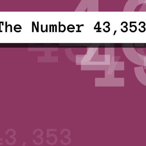 About The Number 43,353