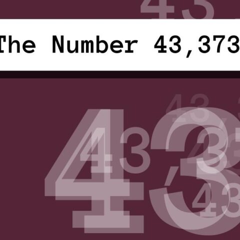 About The Number 43,373