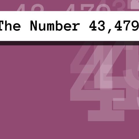 About The Number 43,479