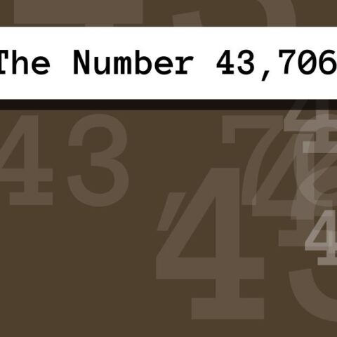 About The Number 43,706