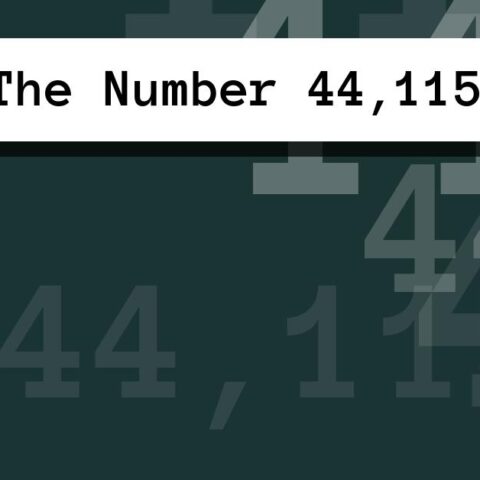 About The Number 44,115
