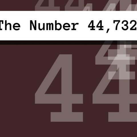 About The Number 44,732