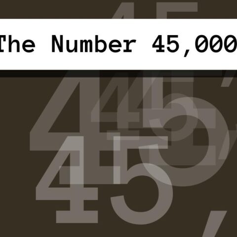 About The Number 45,000