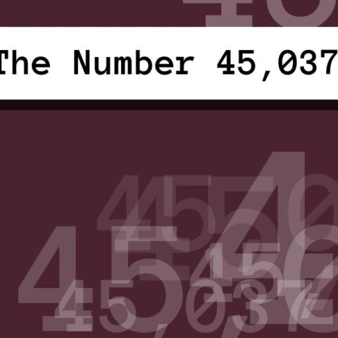 About The Number 45,037