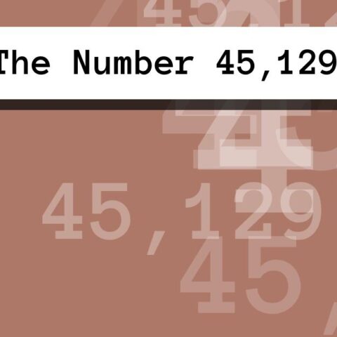 About The Number 45,129