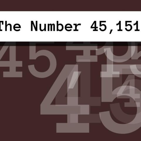 About The Number 45,151