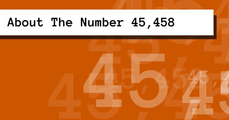 About The Number 45,458