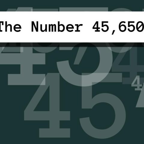 About The Number 45,650