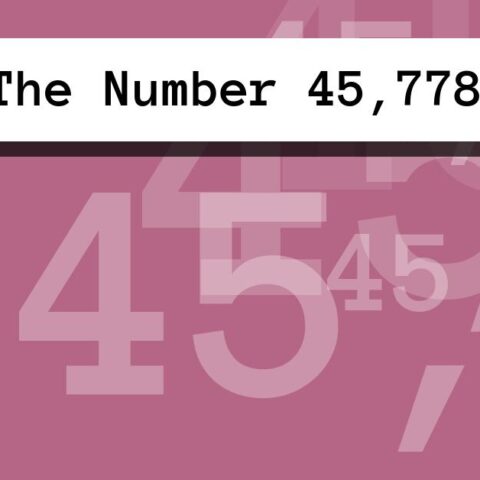 About The Number 45,778