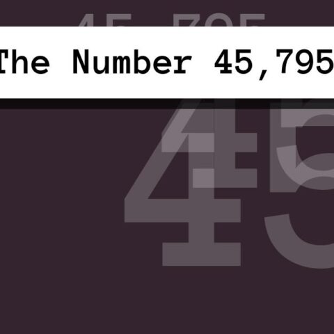 About The Number 45,795