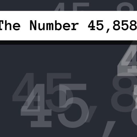 About The Number 45,858
