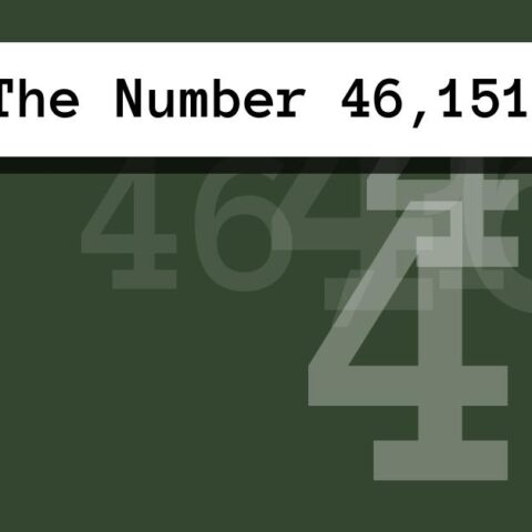 About The Number 46,151
