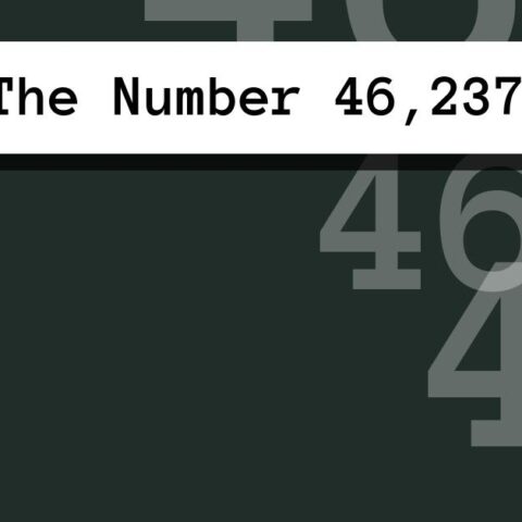 About The Number 46,237