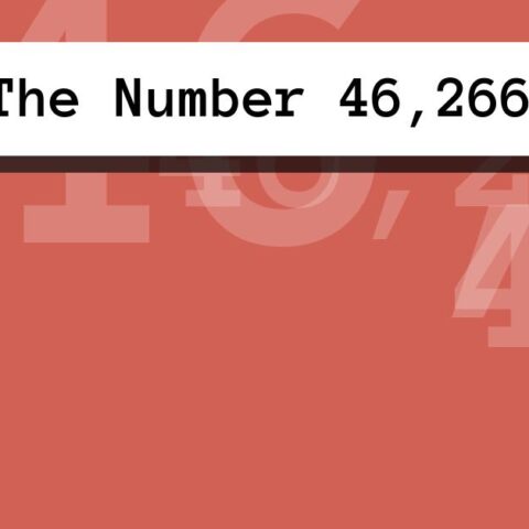 About The Number 46,266