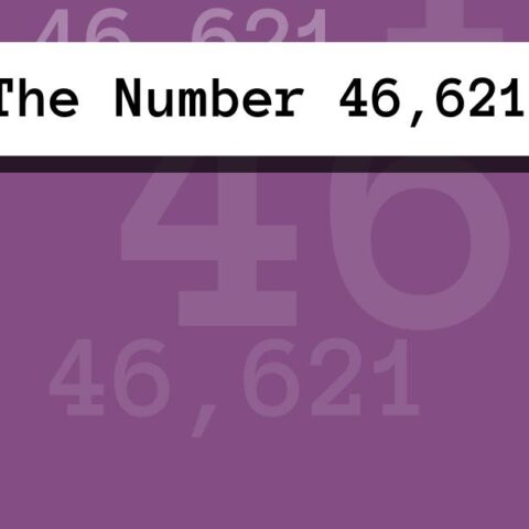 About The Number 46,621