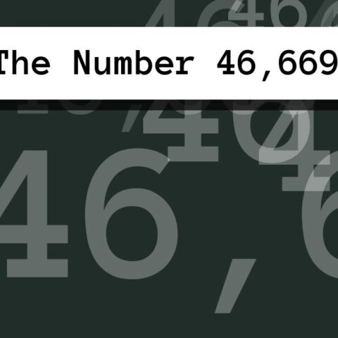About The Number 46,669