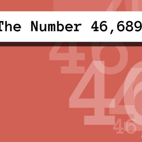 About The Number 46,689