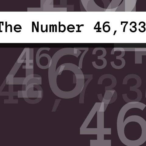 About The Number 46,733