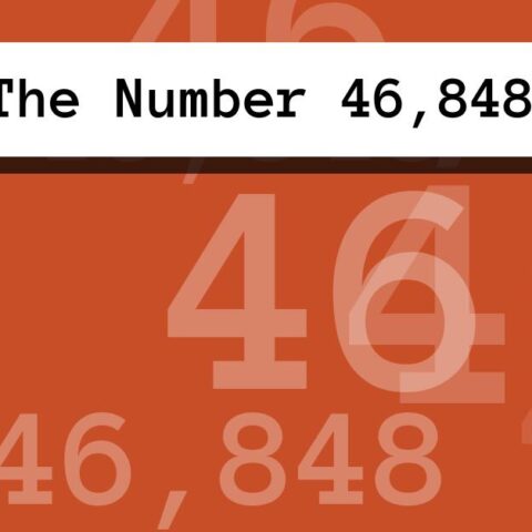 About The Number 46,848