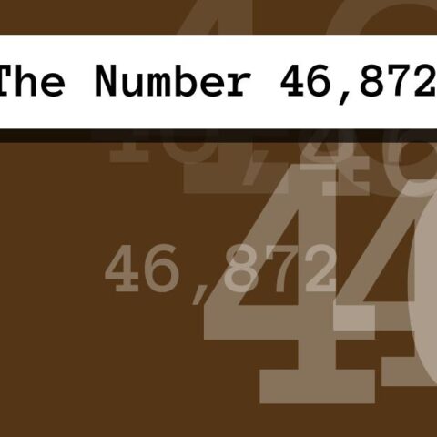 About The Number 46,872