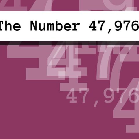 About The Number 47,976