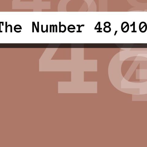 About The Number 48,010