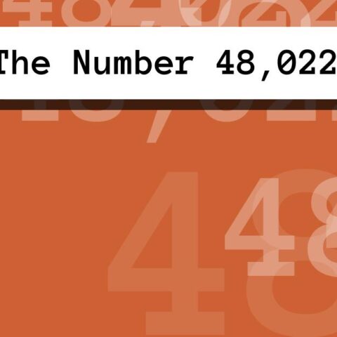 About The Number 48,022