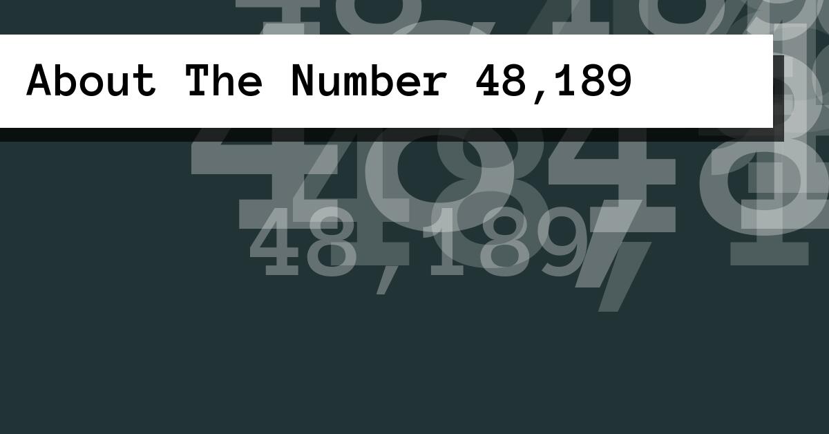 About The Number 48,189