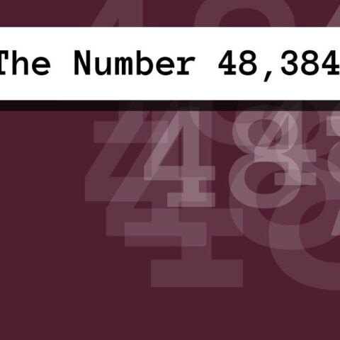 About The Number 48,384